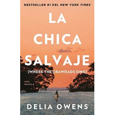 LA CHICA SALVAJE LA CHICA SALVAJE