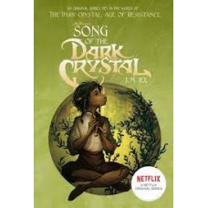SONG OF THE DARK CRYSTAL #2