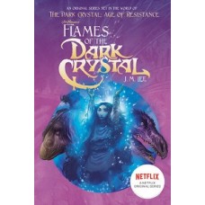 FLAMES OF THE DARK CRYSTAL #4