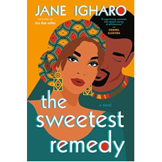 THE SWEETEST REMEDY