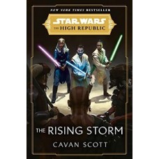 THE RISING STORM STAR WARS THE HIGH REPU
