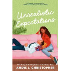 UNREALISTIC EXPECTATIONS