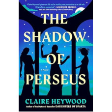 THE SHADOW OF PERSEUS