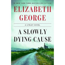 A SLOWLY DYING CAUSE                    