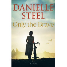 ONLY THE BRAVE