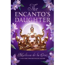 THE ENCANTOS DAUGHTER