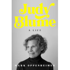 JUDY BLUME A LIFE                       