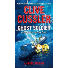 CLIVE CUSSLER GHOST SOLDIER CLIVE CUSSLER GHOST SOLDIER