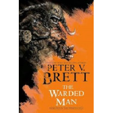 THE WARDED MAN 1 OF THE DEMON CYCLE