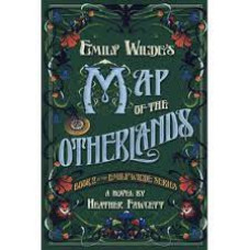 EMILY WILDES MAP OF THE  OTHERLANDS