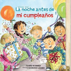 LA NOCHE ANTES DE MI CUMPLEANOS