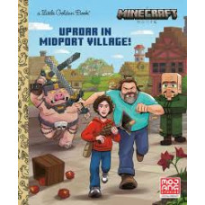 UPROAR IN MIDPORT VILLAGE