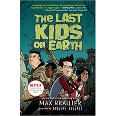 THE LAST KIDS ON EARTH                  