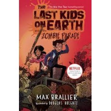 THE LAST KIDS ON EARTH AND THE ZOMBIE PA