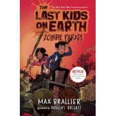 THE LAST KIDS ON EARTH AND THE ZOMBIE PA