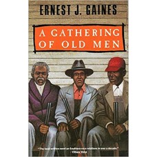 A GATHERING OF OLD MEN