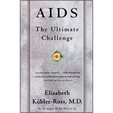 AIDS THE ULTIMATE CHALLENGE