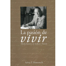 LA PASION DE VIVIR ALFREDO RAMIREZ DE AR