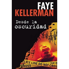 DESDE LA OSCURIDAD