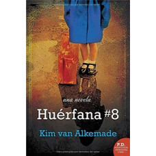 HUERFANAS #8