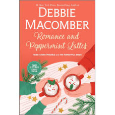 ROMANCE AND PEPPERMINT LATTES ROMANCE AND PEPPERMINT LATTES