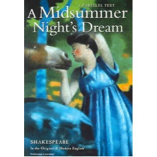 A MIDSUMMER NIGHTS DREAM PARALLEL TEXT