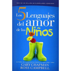 LOS 5 LENGUAJES DEL AMOR DE LOS NINOS