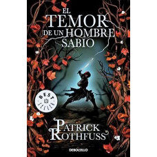 EL TEMOR DE UN HOMBRE SABIO EL TEMOR DE UN HOMBRE SABIO