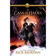 LA CASA DE HADES #4 LOS HEROES DEL OLIMP LA CASA DE HADES #4 LOS HEROES DEL OLIMP