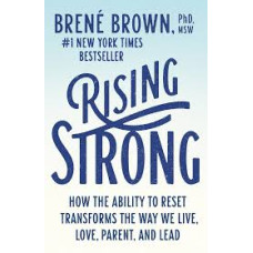 RISING STRONG RISING STRONG
