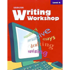 WRITING WORKSHOP 6 LEVEL A 2009