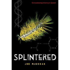 SPLINTERED