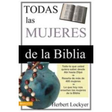 TODAS LA MUJERES DE LA BIBLIA