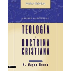 CUADROS SINOPTICOS DE TEOLOGIA Y DOCTRIN