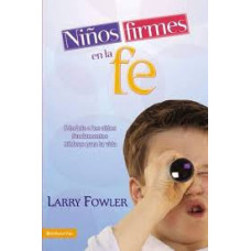 NINOS FIRMES EN LA FE
