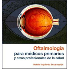 OFTALMOLOGIA PARA MEDICOS PRIMARIOS