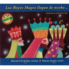 LOS REYES MAGOS LLEGAN DE NOCHE... W/CD