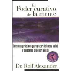 EL PODER CURATIVO DE LA MENTE