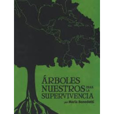 ARBOLES NUESTROS PARA LA SUPERVIVENICA
