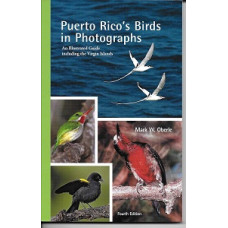 PUERTO RICOS BIRDS IN PHOTOGRAPHS 4ED