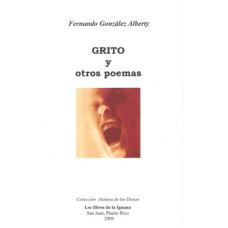 GRITO Y OTROS POEMAS
