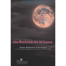 UN BORICUA EN LA LUNA BILINGUE