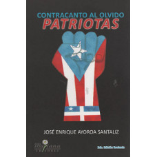 CONTRACANTO AL OLVIDO PATRIOTAS