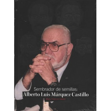 SEMBRADOR DE SEMILLAS ALBERTO LUIS MARQU