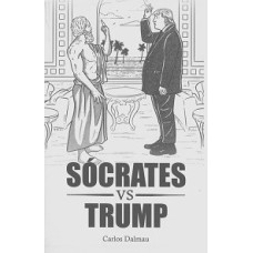SOCRATES VS TRUMP