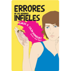 ERRORES DE LOS HOMBRES INFIELES ERRORES DE LOS HOMBRES INFIELES