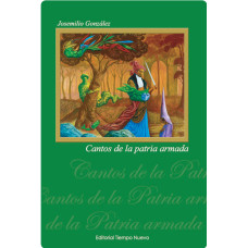 CANTOS DE LA PATRIA ARMADA