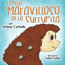 EL PELO MARAVILLOSO DE LA SURRUPITA