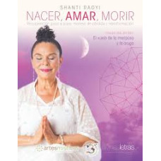 NACER AMAR MORIR NACER AMAR MORIR
