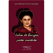 JULIA DE BURGOS POETA MALDITA